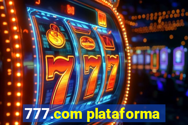 777.com plataforma